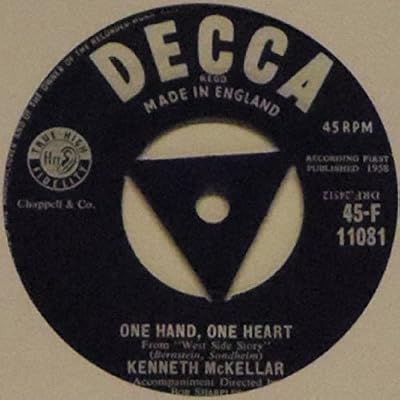 Kenneth McKellar: One Hand, One Heart 7"