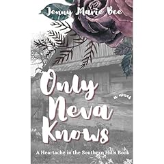 Only Neva Knows Audiolibro Por Jenny Marie Bee arte de portada