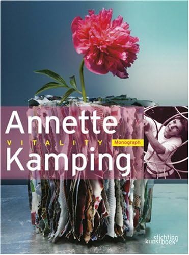 Annette Kamping: Vitality
