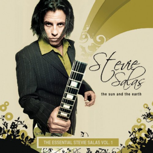 Sun & Earth: Essential Stevie Salas 1