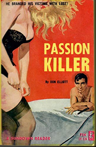 The Passion Killer (As: Don Elliott)