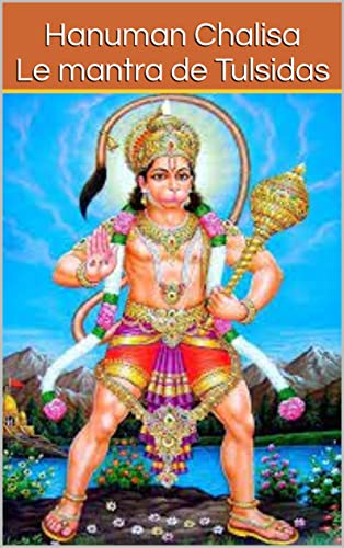 hanuman-chalisa-le-mantra-de-tulsidas-connaissance-de-l-hindouisme