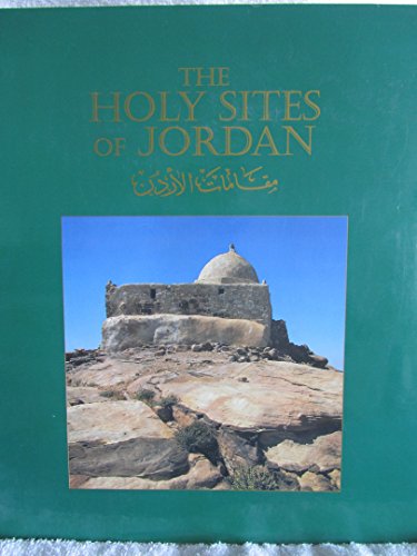 Holy Sites Of Jordan Hardcover – 10 Jan. 1998