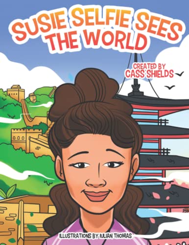 Susie Selfie Sees the World
