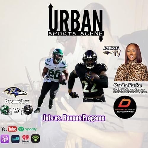 Episode 794: Countdown to Kickoff: Ravens vs Jets Week 12 Preview at M&T Bank Stadium