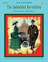The Industrial Revolution 1566440963 Book Cover