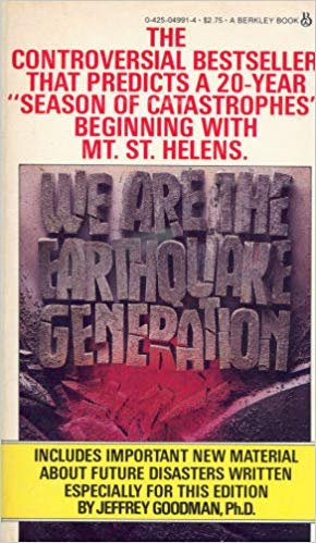 We Are Earthquake Gen [Mass Market Paperback] JEFFREY GOODMAN