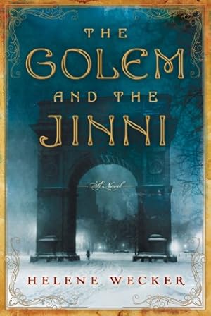 The Golem and the Jinni: A Novel (Harper Perennial Olive Editions)