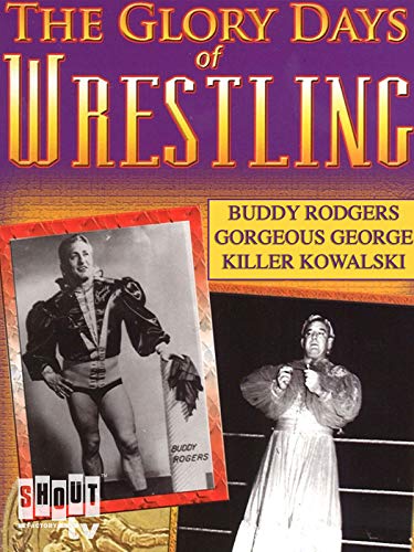 The glory days of wrestling