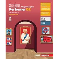 Performer B2. Student's book-Workbook. Per le Scuole superiori. Con e-book. Con espansione online