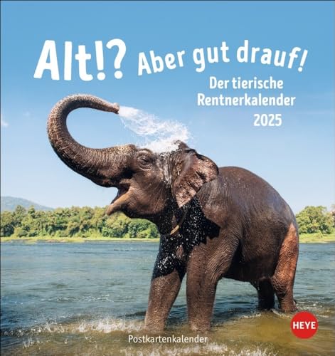 Alt! Aber gut drauf Postkartenkalender 2025 - Der tierische Rentnerkalender: Witziger Kalender für Rentner und Senioren mit lustigen Tierfotos und ... Lachen, Verschicken: Kalender zum Schmunzeln