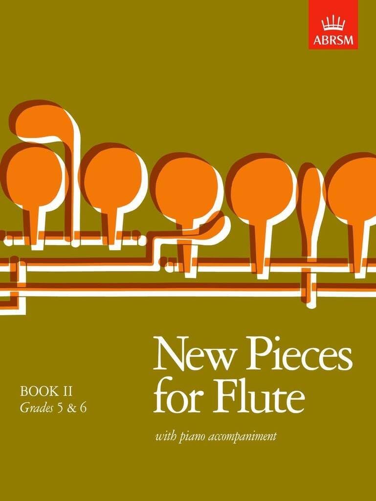 New Pieces For Flute, Book II, Grades 5 & 6