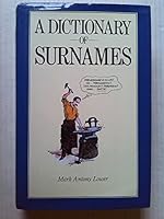 A Dictionary of Surnames 1853269166 Book Cover