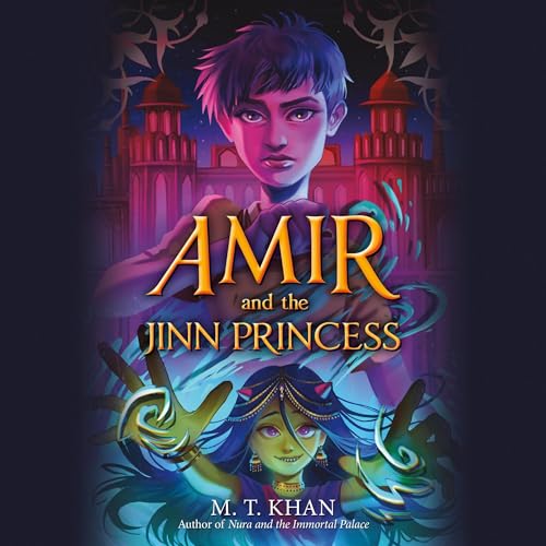 Amir and the Jinn Princess by M. T. Khan episode artwork