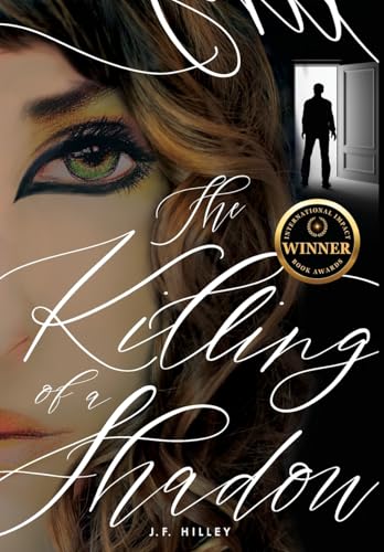The Killing of a Shadow