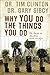 Why You Do the Things You Do: The Secret to Healthy Relationships