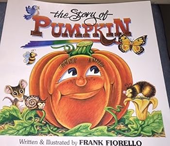 Paperback The Story of Pumpkin Book