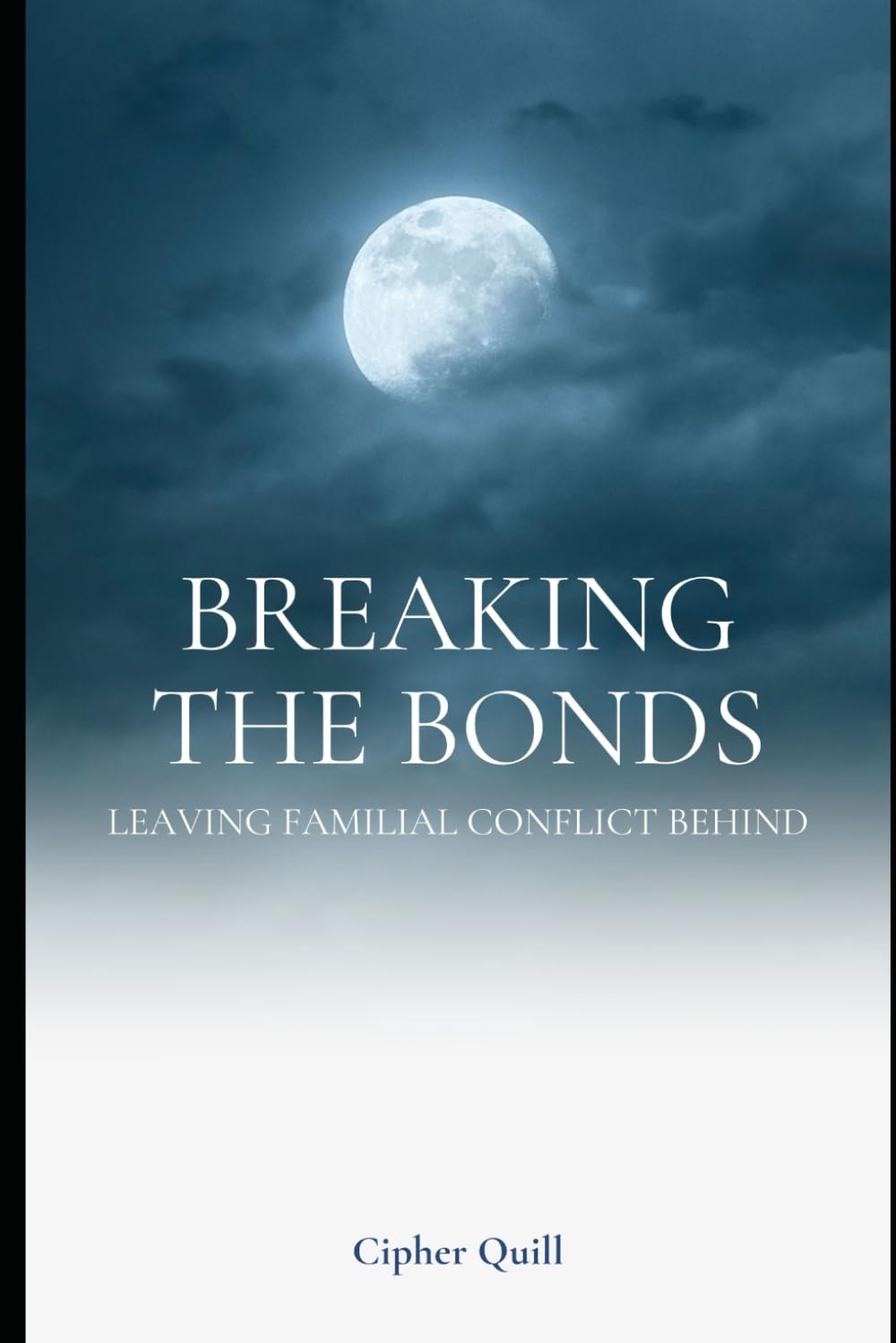 Breaking the Bonds: Leaving Familial Conflict Behind
