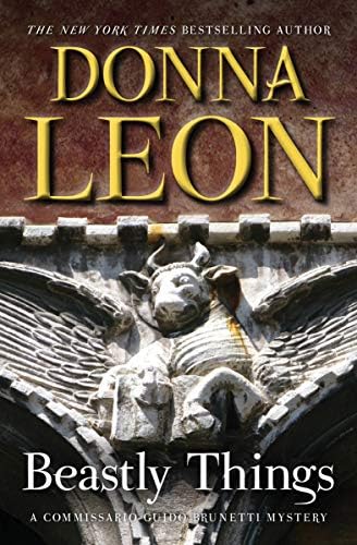 Beastly Things (Commissario Brunetti Book 21)