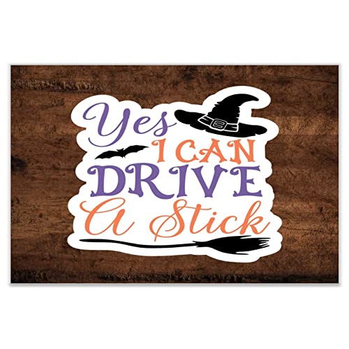 Panneau bois rustique Yes I Can Drive A Stick, plaque en bois peint de qualité artisanale - 2