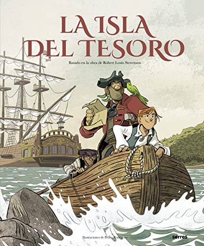 La isla del tesoro (álbum ilustrado) (Serres)