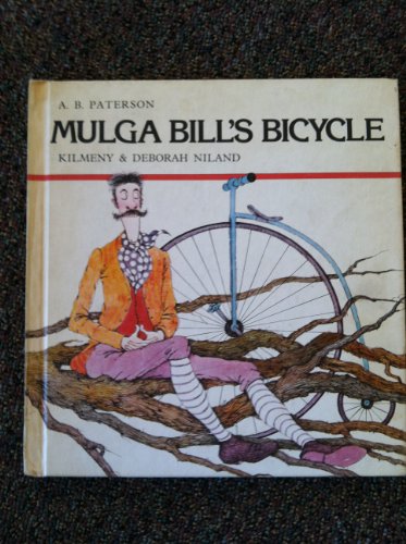 Mulga Bill's Bicycle 0819307777 Book Cover