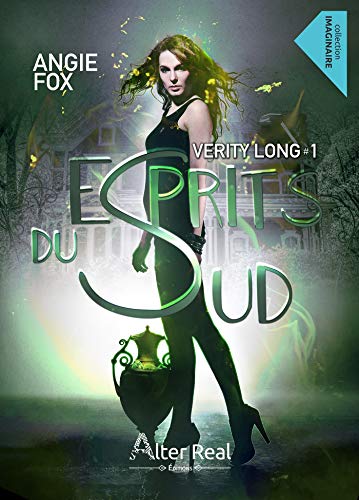Esprits du Sud: Verity Long, T1 Esprits du Sud: Verity Long, T1