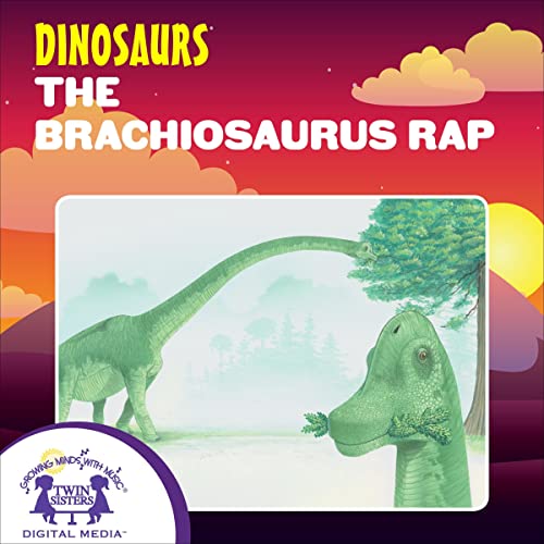 The Brachiosaurus Rap by Karen Mitzo Hilderbrand, Kim Mitzo Thompson episode artwork