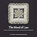 Produktbild The Island of Lace: Drawn Threadwork on Saba in the Dutch Caribbean