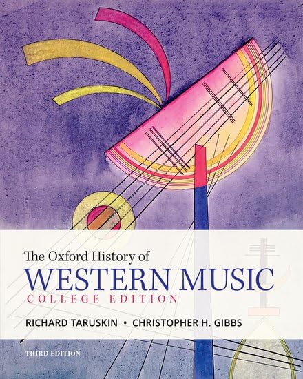 The Oxford History of Western Music      3rd Edition