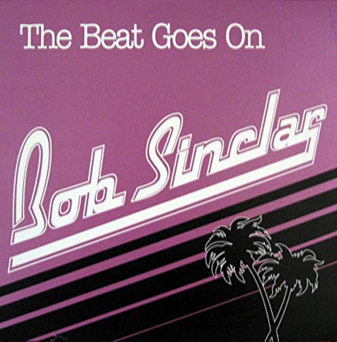 The Beat Goes On Part 2 Remixes Antoine Clamaran Junior Sanchez Brian Tappert