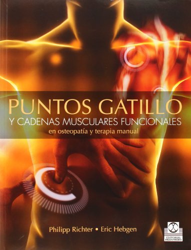 Preisvergleich Produktbild Puntos gatillo y cadenas musculares funcionales en osteopatía y terapia manual (Medicina)
