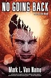No Going Back (Jon and Lobo Book 5)