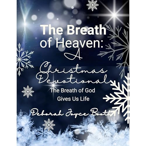 The Breath of Heaven A Christmas Devotional Audiolibro Por Deborah Booth arte de portada