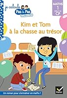 Kim et Tom Maths 1 Début de CP - Kim et Tom à la chasse au trésor 2401061274 Book Cover