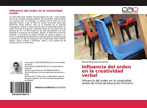 Influencia del orden en la creatividad verbal: Influencia del orden en la creatividad verbal de niños de Educación Primaria