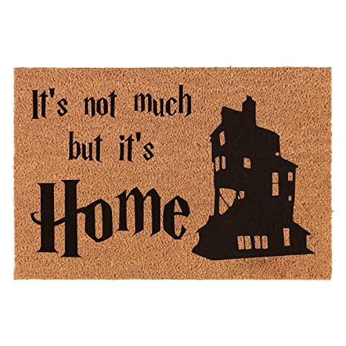 Funny Coir Doormat Its Not Much But Its Home Welcome Front Porch Decor Doormat For The Entrance Way Personalized Rugs Front Door Decor Doormat Non Slip Outdoor Coconut Coir Doormat 236 x 157 inch