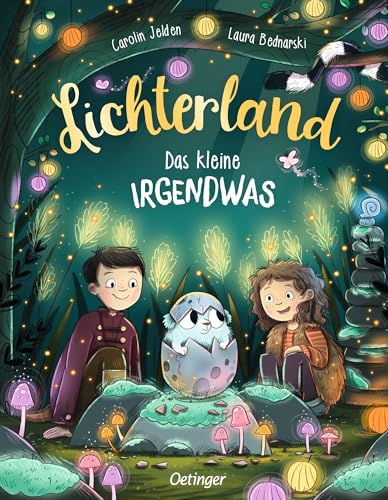 Lichterland. Das kleine Irgendwas: Fantasievolle Bilderbuchgeschichte über eine magische Welt für Kinder ab 3 Jahren