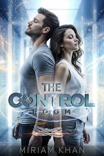 The Control Room - Part 1 : Speculative romantic thriller