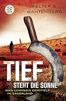 Tief steht die Sonne 359603163X Book Cover