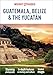 Insight Guides Guatemala, Belize and Yucatan (Travel Guide eBook)