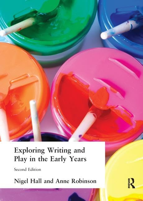 Exploring Writing and Play in the Early Years      1st Edition