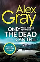 Only the Dead Can Tell 0751568473 Book Cover
