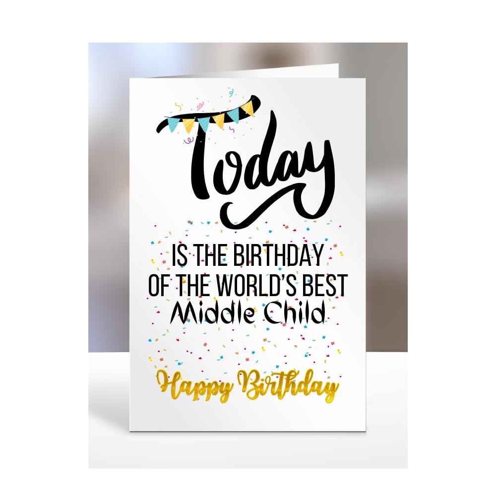 MIPOMALL The Worlds Best Middle Child, men, women, him, her, gifts or presents, happy birthday, funny, joke, silly, A5-214_150 โ image 1