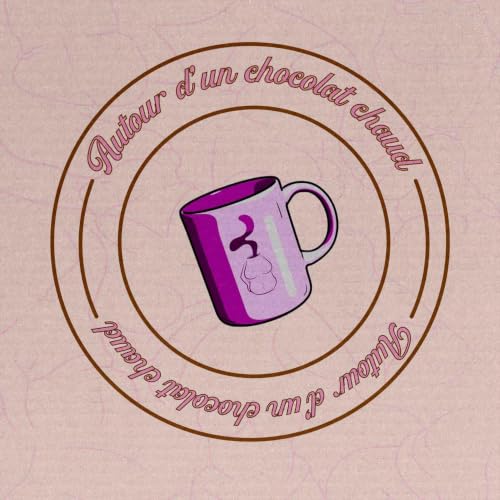 Autour d'un chocolat chaud Titelbild