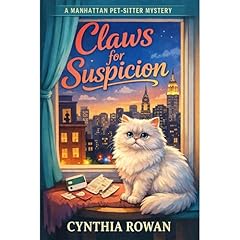 Claws for Suspicion Audiobook By Cynthia Rowan cover art