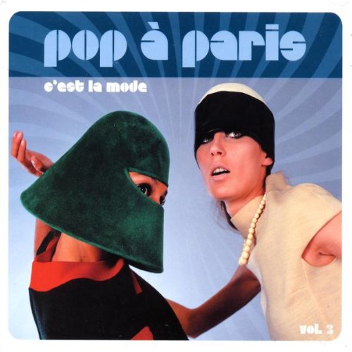 Pop A Paris Vol.3