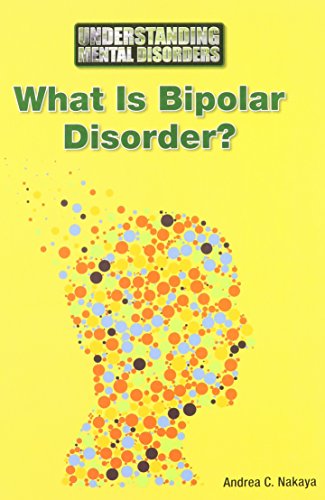 What Is Bipolar Disorder? 1601529228 Book Cover