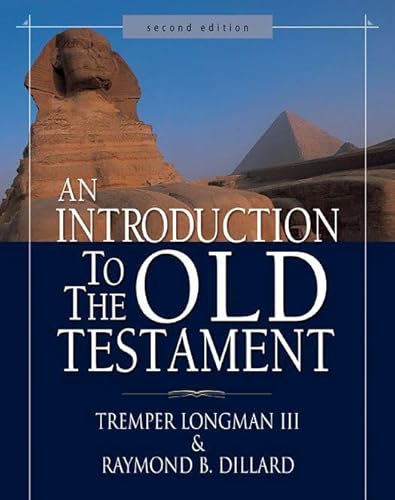An Introduction to the Old Testament: Second Edition