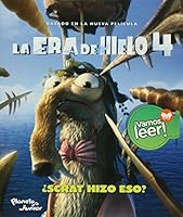 La era del hielo 4. ¿Scrat hizo eso? 9584230379 Book Cover